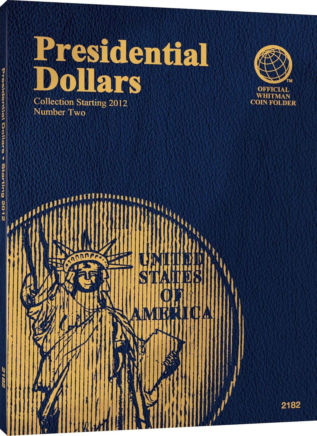 Coin Folder, Presidential Dollar #2, 2012-