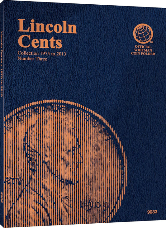 Coin Folder, Lincoln Cents Collection #3, 1975-2013